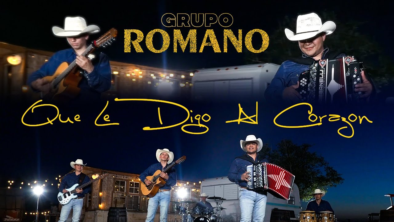Grupo Romano - Que le digo al corazón (Video Oficial)