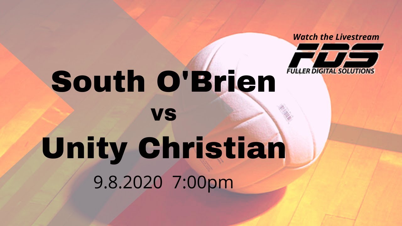 South OBrien vs Unity Christian Volleyball, 9/8/20, starts around 700