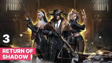 Return of Shadow - Gameplay Walkthrough Part 3 Tutorial (Android)
