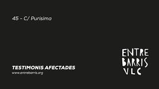 Testimoni Dexpulsions A La Ciutat De València. Cas Puríssima, 45