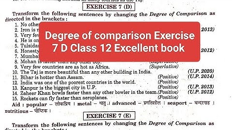 Transformation Exercise 7 D Degree of Comparison from Excellent book Class 12 solved by Ramesh sir