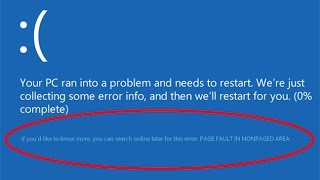 Fix PAGE FAULT IN NONPAGED AREA-Blue screen Error in windows 8/8.1/10