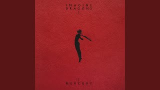 Imagine Dragons - Mercury - Acts 1 & 2 -  Music