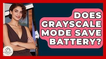 Does Grayscale Mode Save Battery? - Minimalist Home Life