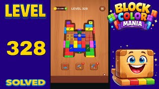 Block Color Mania – Level 328 | Fast & Clean Solution