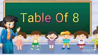Table of 8 ||Multiplication table of 8×1=8  To 8×20=160 #kidslearningcreators
