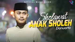 Danuarta - Sholawat Anak Sholeh