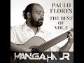 Mix the best of paulo flores vol2  dj mangalha jr