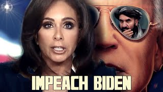 Judge Jeanine calls for Joe Biden to be impeached - Opening Statement
