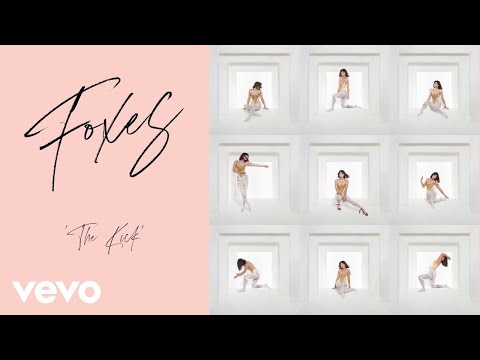 Foxes - The Kick (Full Album)