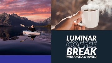 Luminar Coffee Break: Creating Amazing Reflections when Replacing the Sky