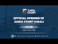 рџ ґLIVE Official Opening Of Zaria Court Kigali 28 July 2025 рџ ґLIVE Official Opening Of Zaria Court Kigali 28 July 2025