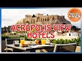 Athens  best hotels with acropolis view in 2024