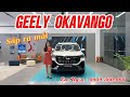 GEELY OKAVANGO 2026 SẮP RA MẮT TẠI VIỆT NAM | Em Ngân : 0909.360.060
