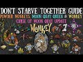 Powder monkeys wonkey  moon quay queen  curse of moon quay  dont starve together guide