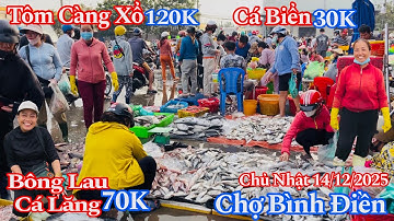 Bà Con Tấp Nập Đi Chợ Bình Điền Sáng Chủ Nhật - Tôm Cá Mực Xổ Giá Rẻ Bất Ngờ | 14/12/2025