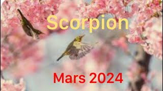 SCORPION MARS 2024 « vous vous affirmez. Légèreté, retour passionnel »❤️‍?