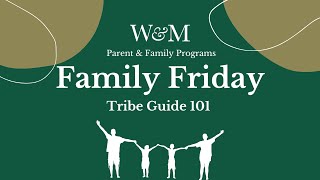 Family Friday: Tribe Guide 101