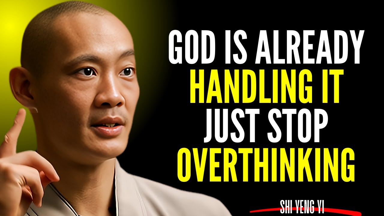 God Is Already Handling It – Just Stop Overthinking | Shi Yeng Yi | Motivational Speech'