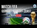 LIVE: Germany vs Ivory Coast – World Cup 2026 Match Today | Lineups, Live Scores & Commentary