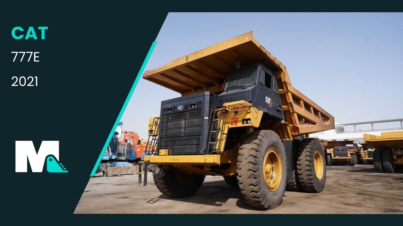 Cat 777E Rigid Dump Truck | 2021