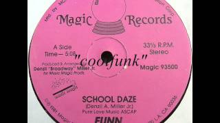 Miniatura de vídeo de "Funn - School Daze (12" Funk 1981)"