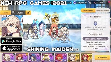 NEW RPG GAMES 2021 | Shining Maiden [ENG] | AVAILABLE NOW FOR ANDROID, IOS
