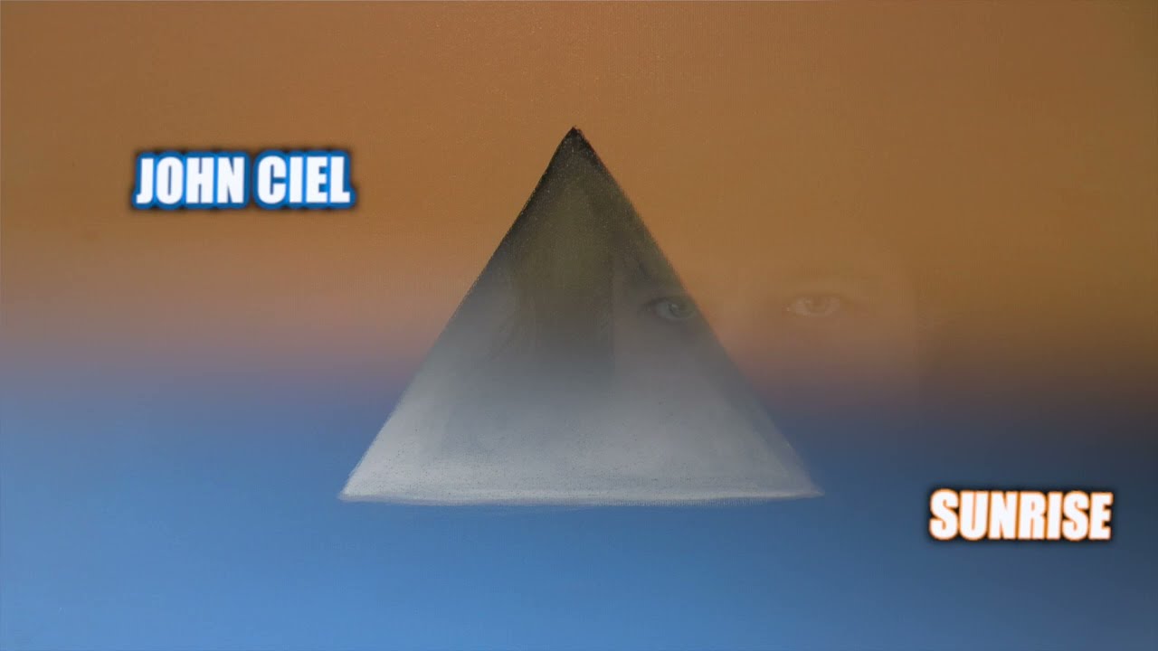Watch John Ciel - Sunrise on YouTube Watch John Ciel - Sunrise on YouTube