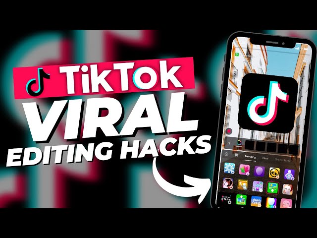 7 Basic Editing Tips for Creating TikTok Videos On-the-Fly