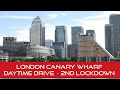 London Canary Wharf Daytime Drive