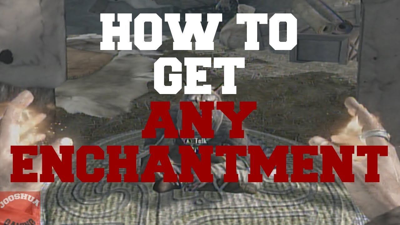 How To Get Any Enchantment In Skyrim YouTube