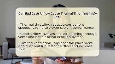 Can Bad Case Airflow Cause Thermal Throttling In My PC? - Your Computer Companion