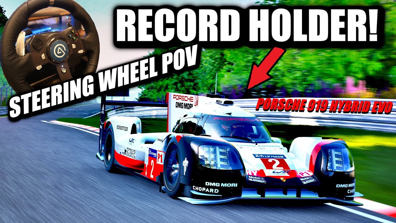 NÜRBURGRING NORDSCHLEIFE RECORD HOLDER | PORSCHE 919 HYBRID EVO