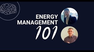 Energy Management 101: Foundational training for new and established Energy Efficiency professionals