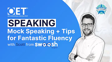 Live class with Swoosh: OET Mock Speaking + Tips for Fantastic Fluency