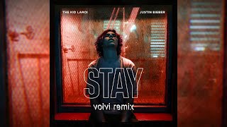 The Kid LAROI & Justin Bieber - Stay (Volvi Remix) [Melbourne Bounce]