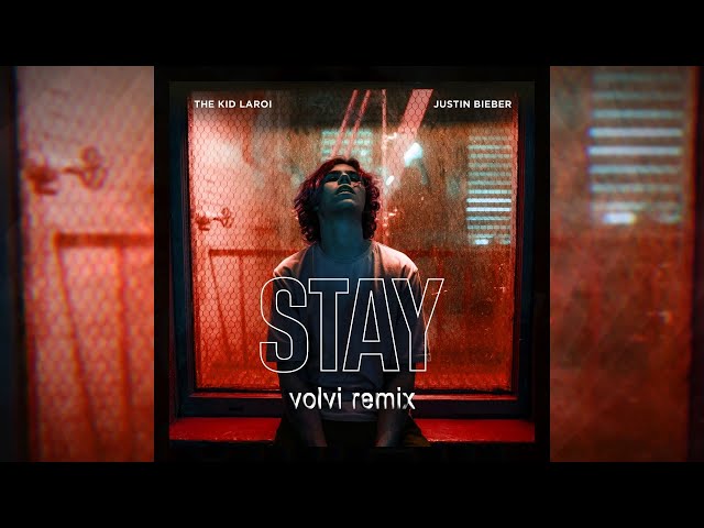 The Kid LAROI & Justin Bieber - Stay (Volvi Remix) [Melbourne Bounce] class=