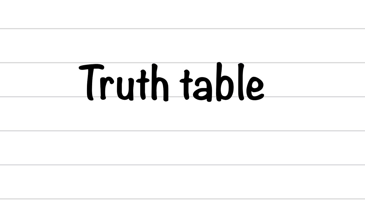 Truth table - YouTube