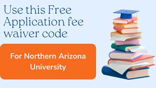 How to Study in USA (NAU) for FREE - No Application Fee Needed 🤔