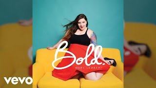 Video thumbnail of "Mary Lambert - Lay Your Head Down"