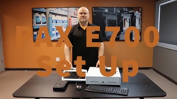 PAX E700 SetUp Video