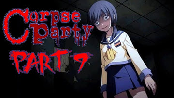 Corpse Party Part 9 - Ayumi possessed!?
