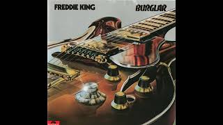 Freddie King - Let The Good Times Roll