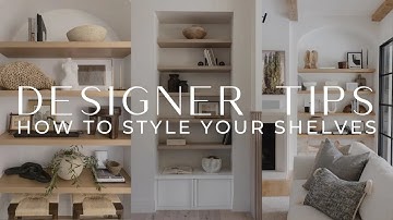 How To Style A Shelf Like An Interior Designer | THELIFESTYLEDCO