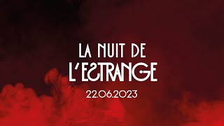 LA NUIT DE L'ESTRANGE