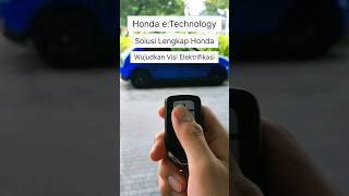 Honda e:Technology #honda #hondaisme #hondaid #hondasbycenter #hondae #bev #ev #electrified