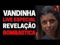 REVELAÇÃO BOMBÁSTICA com Vandinha Lopes | Planeta Podcast Ep. 259