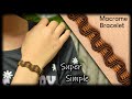 Macrame Bracelet Pattern | Step by step Tutorial | Simple macrame bracelet