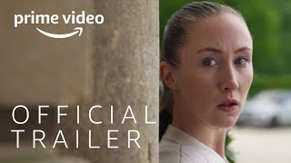 Chloe - Official Trailer | Prime Video