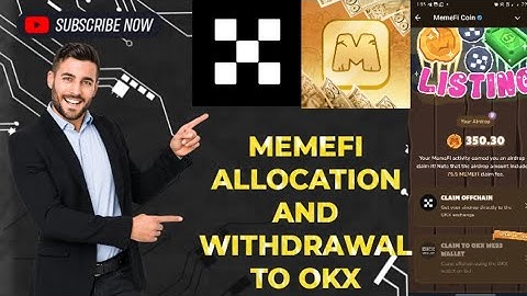 MEMEFI AIRDROP TOKEN ALLOCATION AND WITHDRAWAL TO OKX EXCHANGE (3 DAYS MORE) 🔔🚨